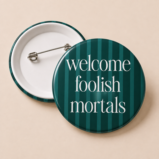Welcome to the Mansion Button